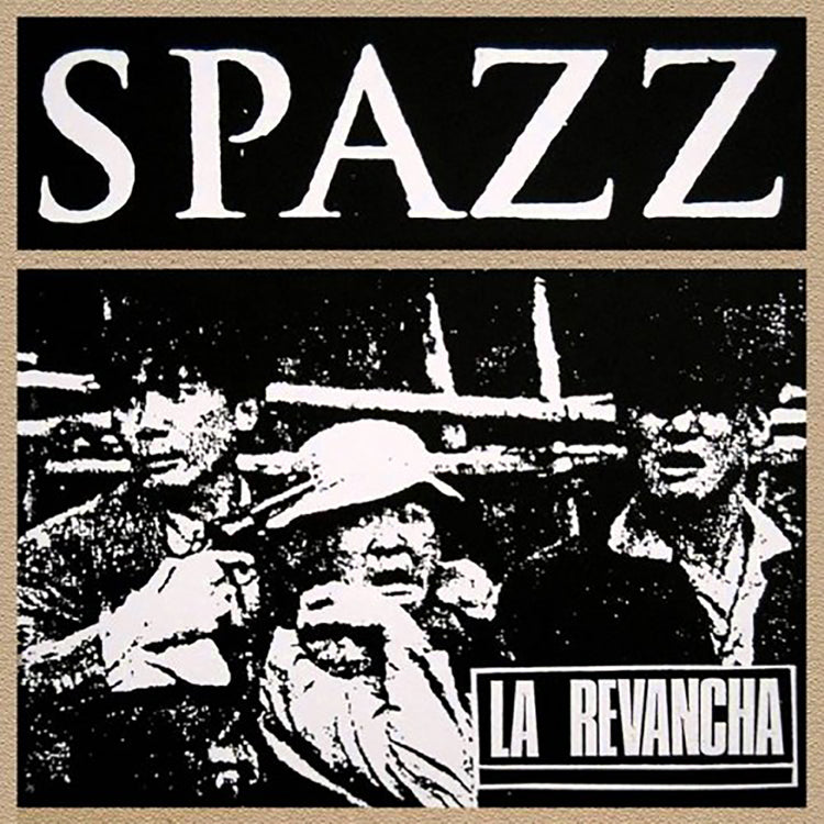 Spazz "La Revancha" 12"