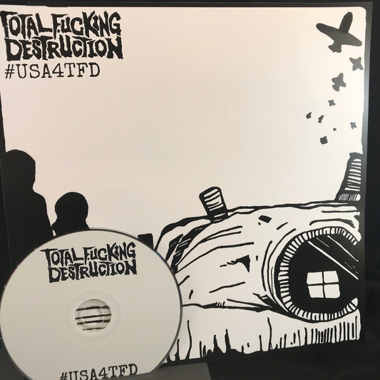 Total Fucking Destruction "#USA4TFD" CD