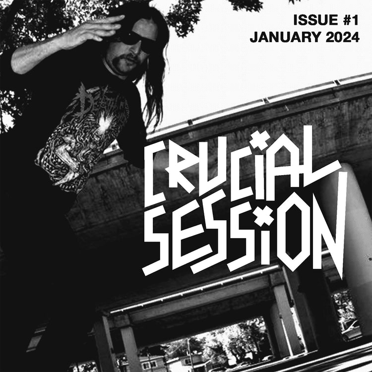 Crucial Session "Issue #1" Zine