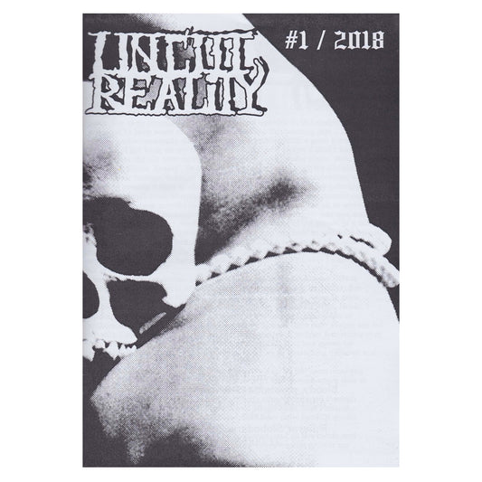 Uncut Reality "Issue #1" Zine